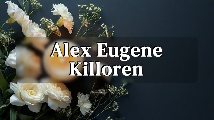 Alex Eugene Killoren, Knoxville, Iowa