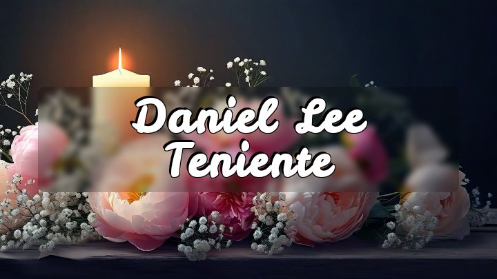Daniel Lee Teniente, Laredo, Texas