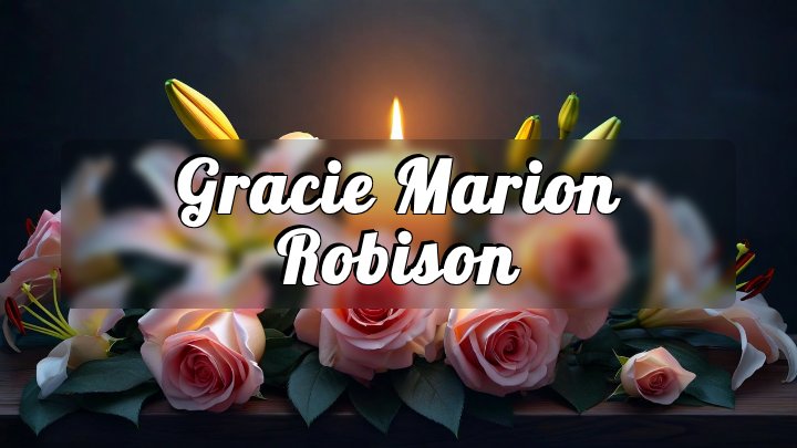Gracie Marion Robison, Lake City, Florida