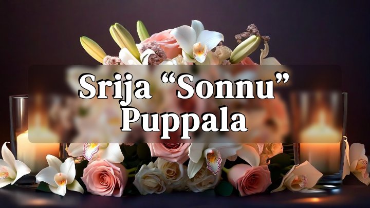 Srija “Sonnu” Puppala, Ballston Lake, New York